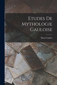 Produktbild: Etudes De Mythologie Gauloise