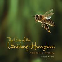 Produktbild: The Case of the Vanishing Honeybees
