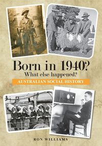 Produktbild: Born in 1940? What else happened?