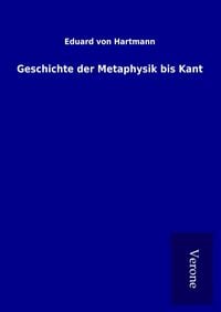 Produktbild: Geschichte der Metaphysik bis Kant