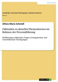 Produktbild: Fallstudien zu aktuellen Themenkreisen im Rahmen der Personalf&uuml;hrung