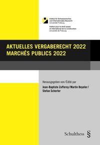 Produktbild: Aktuelles Vergaberecht 2022 / March&eacute;s publics 2022