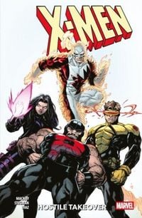 Produktbild: X-Men Vol. 2: Hostile Takeover