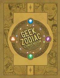 Produktbild: The Geek Zodiak Compendium