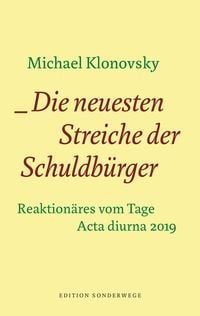Produktbild: Die neuesten Streiche der Schuldb&uuml;rger