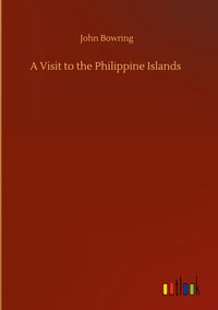 Produktbild: A Visit to the Philippine Islands