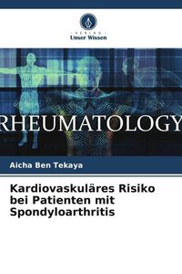 Produktbild: Kardiovaskul&auml;res Risiko bei Patienten mit Spondyloarthritis