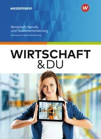 Produktbild: Wirtschaft und DU - Ausgabe 2018 f&uuml;r Baden-W&uuml;rttemberg