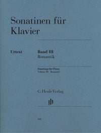 Produktbild: Klaviermusik (Auswahlband) - Sonatinen f&uuml;r Klavier &ndash; Band III, Romantik