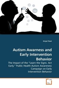 Produktbild: Patel, K: Autism Awarness and Early Intervention Behavior