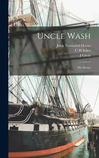 Produktbild: Uncle Wash: His Stories
