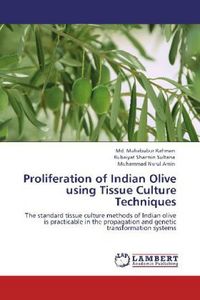 Produktbild: Mahabubur Rahman, M: Proliferation of Indian Olive using Tis