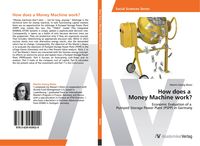 Produktbild: How does a Money Machine work?