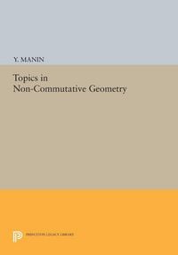 Produktbild: Topics in Non-Commutative Geometry