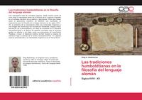 Produktbild: Las tradiciones humboldtianas en la filosof&iacute;a del lenguaje alem&aacute;n