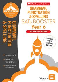 Produktbild: Grammar, Punctuation and Spelling Teacher's Guide (Year 6)