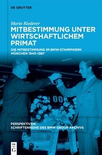 Produktbild: Mitbestimmung unter wirtschaftlichem Primat