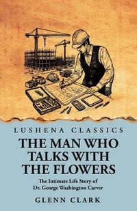 Produktbild: The Man Who Talks with the Flowers