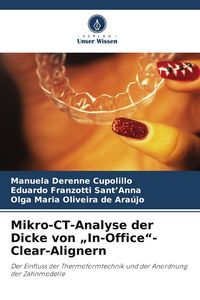 Produktbild: Mikro-CT-Analyse der Dicke von "In-Office"-Clear-Alignern