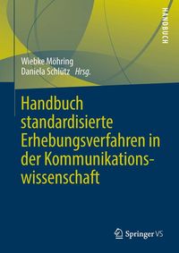 Produktbild: Handbuch standardisierte Erhebungsverfahren in der Kommunikationswissenschaft