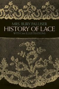 Produktbild: Palliser, M: History of Lace