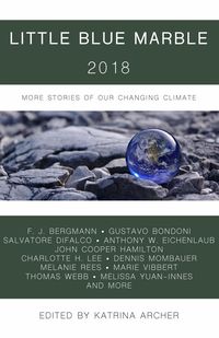 Produktbild: Little Blue Marble 2018: More Stories of Our Changing Climate