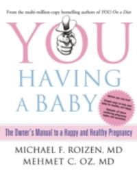 Produktbild: Roizen, M: You: Having a Baby