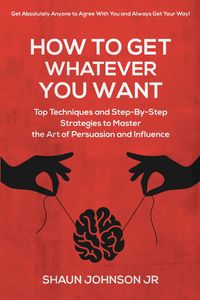Produktbild: How to Get Whatever You Want