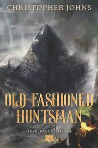 Produktbild: Johns, C: Old-Fashioned Huntsman