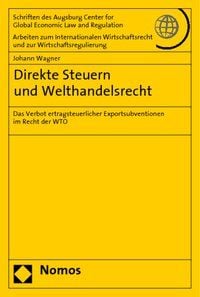 Produktbild: Direkte Steuern und Welthandelsrecht