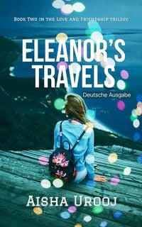 Produktbild: Eleanor's Travels: Deutsche Ausgabe