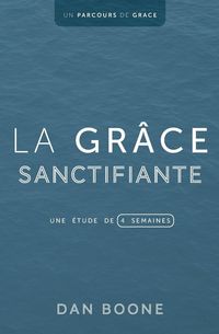 Produktbild: La gr&acirc;ce sanctifiante