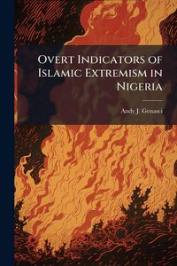 Produktbild: Overt Indicators of Islamic Extremism in Nigeria