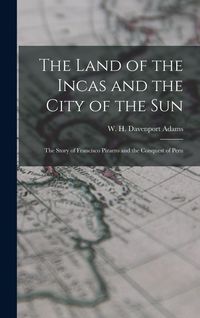 Produktbild: The Land of the Incas and the City of the Sun