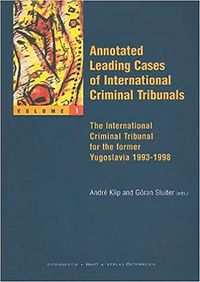 Produktbild: Annotated Leading Cases of International Criminal Tribunals - volume 01