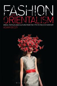 Produktbild: Fashion and Orientalism