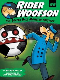 Bild vom Artikel The Soccer Ball Monster Mystery vom Autor Walker Styles