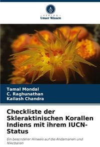 Produktbild: Checkliste der Skleraktinischen Korallen Indiens mit ihrem IUCN-Status