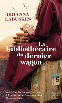 Produktbild: La biblioth&eacute;caire du dernier wagon