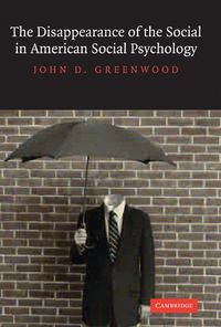 Produktbild: The Disappearance of the Social in American Social Psychology