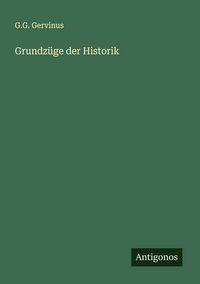 Produktbild: Grundz&uuml;ge der Historik