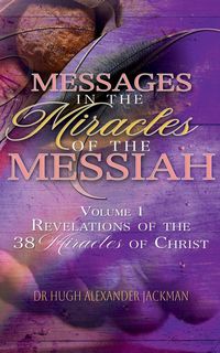 Produktbild: Messages in the Miracles of the Messiah