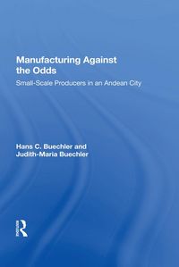 Produktbild: Manufacturing Against The Odds