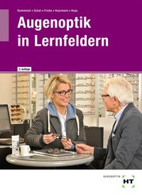 Bild vom Artikel Augenoptik in Lernfeldern vom Autor Jörn Kommnick