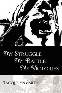 Produktbild: My Struggle My Battle My Victories