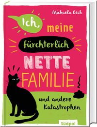 Produktbild: Ich, meine f&uuml;rchterlich nette Familie und andere Katastrophen