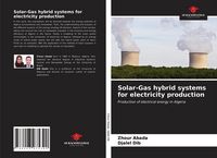 Produktbild: Solar-Gas hybrid systems for electricity production