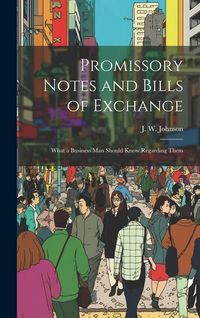 Produktbild: Promissory Notes and Bills of Exchange
