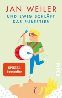 Produktbild: Und ewig schl&auml;ft das Pubertier
