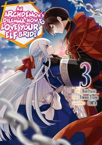 Produktbild: An Archdemon's Dilemma: How to Love Your Elf Bride (Manga) Volume 3